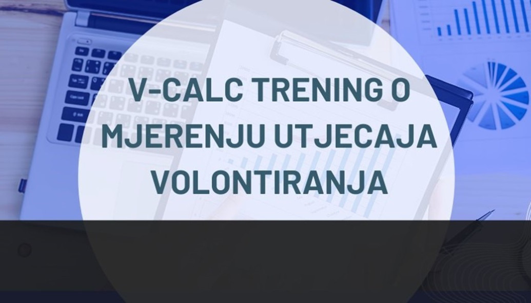 mjerenje-utjecaja-volontiranja-poziv-na-online-edukaciju-i-predstavljanje-v-calc-platforme-za-mjerenje-utjecaja-volontiranja